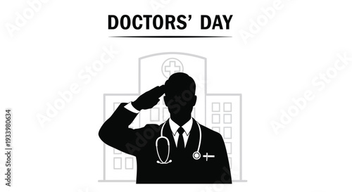 A vector graphic illustration honoring doctors on Doctors' Day, featuring a saluting medical professional in front of a hospital.