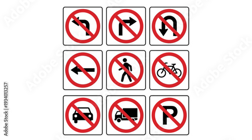 Collection of nine traffic prohibition signs including no left turn, no right turn, no U-turn, no straight through, no pedestrians, no bicycles, no cars, no trucks, and no parking