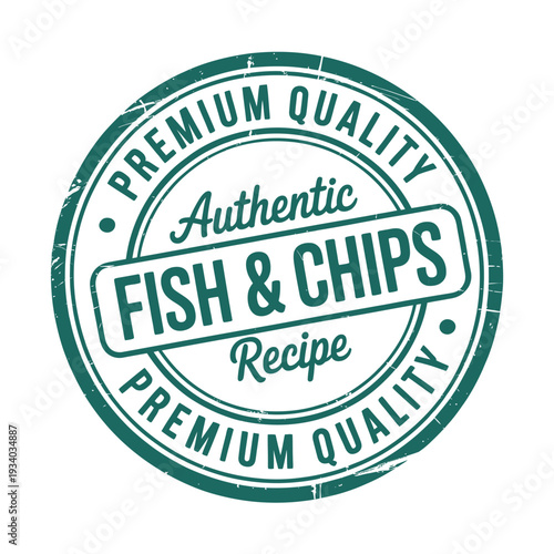 A circular green stamp proclaiming authentic fish chips recipe quality
