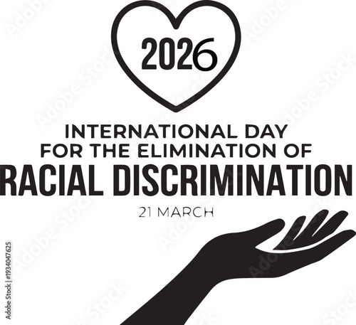 International Day for Elimination of Racial Discrimination 2026 heart hand silhouette March 21 equality awareness campaign vector design