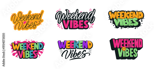 Hand-Drawn Weekend Vibes Lettering Set, Typography Collection, Playful Positive Quote Design