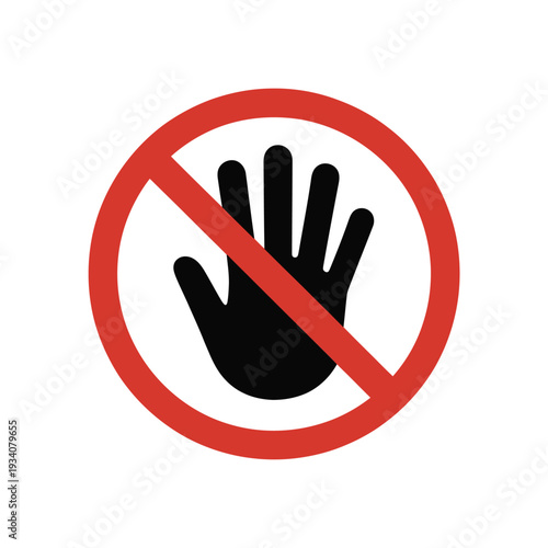 Prohibition sign depicting a black hand within a red no symbol