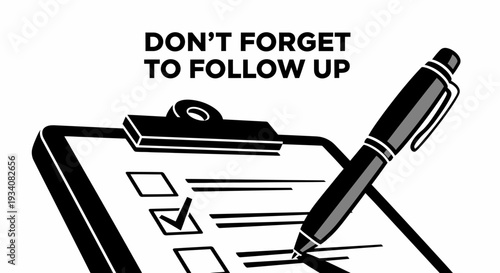Business Follow Up Reminder with Clipboard and Pen Illustration.