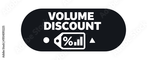 Flat vector pill badge solid black rounded capsule background VOLUME DISCOUNT simple white percent tag with up bars