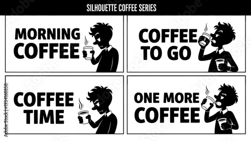 A black and white image featuring a silhouette of a man with a cup of coffee in four different panels