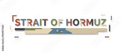Strait of Hormuz headline banner. Geopolitical map with oil tanker ship. Flat vector infographic