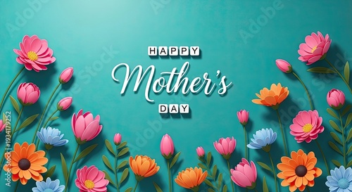 Happy mother's day floral wishes with colorful blooms