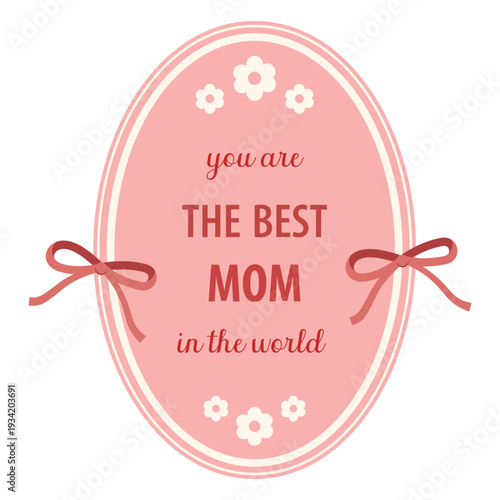 Isolated Mother s Day Label