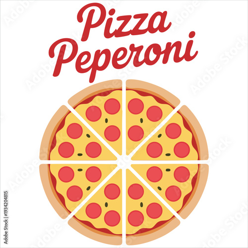 Pizza peperoni image on white background with handwritten caption vector illustration