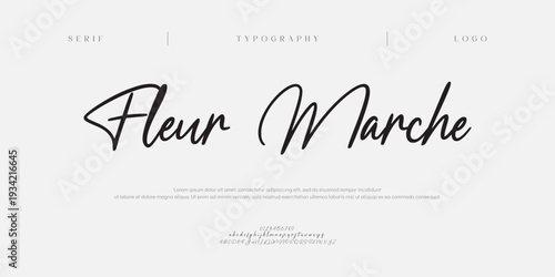 Fleur Marche, Elegant Script font alphabet uppercase lowercase and number. Classic lettering minimal fashion designs. Typography modern serif fonts regular decorative vintage concept. 
