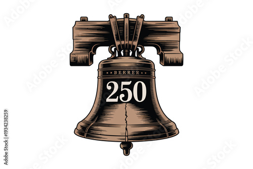 An illustration depicts the liberty bell in a warm sepia tone prominently displaying Berrer and 250 upon its surface high-quality professional detailed.
