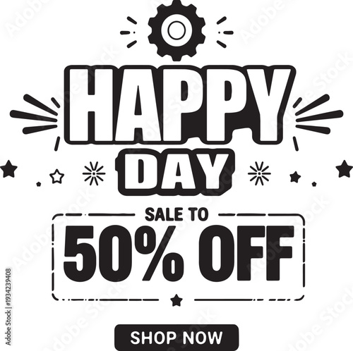 Black Happy Day sale vector label with 50% off