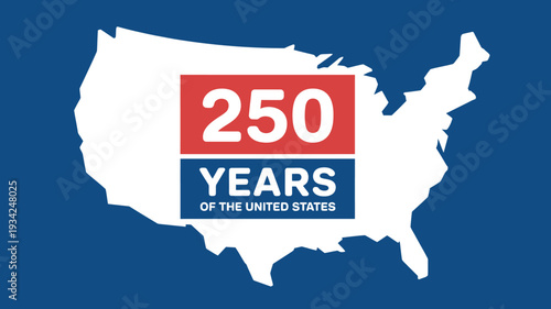 Celebrating 250 years of the United States of America anniversary commemorative graphic design