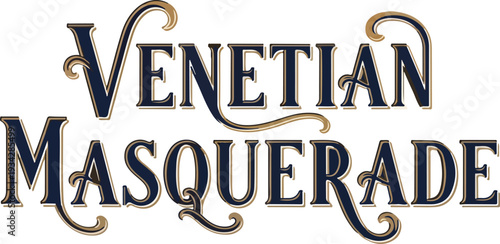 Venetian Masquerade Elegant Logo Typography for Carnival Gala and Luxury Party Invitation