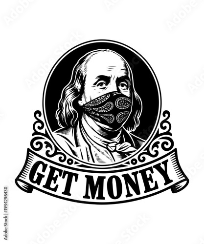 Benjamin Franklin Wearing Bandana Mask "Get Money" Emblem