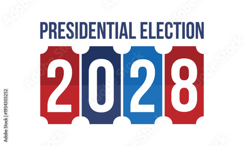 Vote 2028. Presidential Election 2028 in United States. Vote day, November 7. US Election. Patriotic american element. Poster, card, banner and background. Vector illustration
