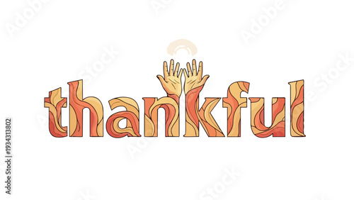 A beautifully illustrated typographic design conveying profound gratitude with uplifted hands Earthy tones and organic textures symbolize heartfelt