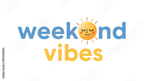 A delightful typographic illustration capturing the essence of weekend relaxation with a cheerful sun and pleasant, calming colors and joyful spirit