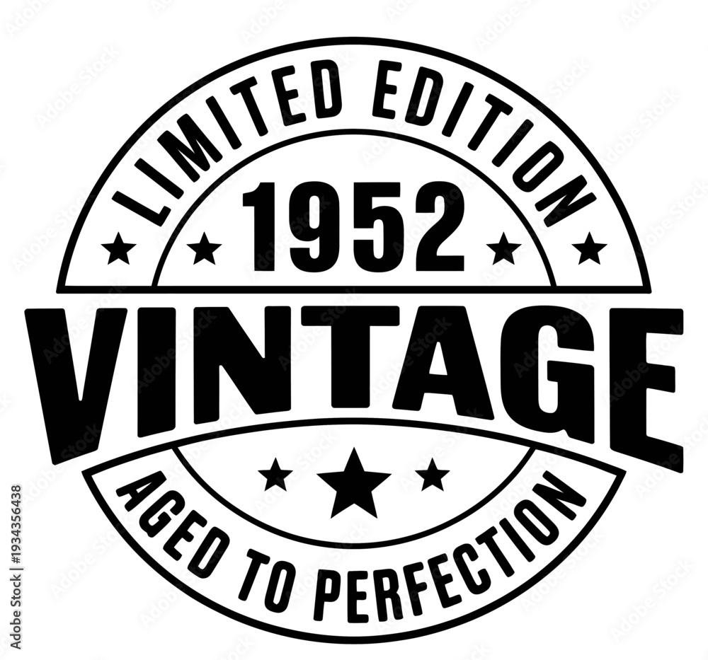 Fototapeta premium The image features a circular design with the words 1952 and vintage in bold letters.