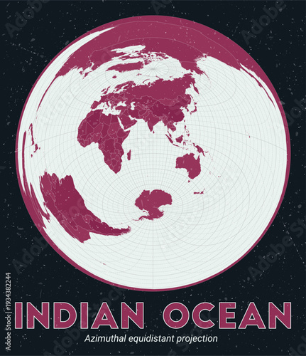 Indian Ocean. World map. Azimuthal equidistant projection centered to Indian Ocean. Pale Mint Dark Pink palette. Vintage texture. Stylish vector illustration.