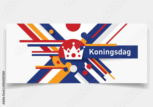 Koningsdag Celebration Crown and Abstract Design.