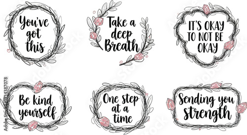 Inspirational typography badges with hand-drawn floral wreaths encouraging mental well-being.