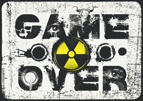 Vector lettering Game Over in an urban grunge font featuring human eyes, skulls and radioactive hazard sign. Street art. Suitable for posters, album covers, and t-shirts.No ai