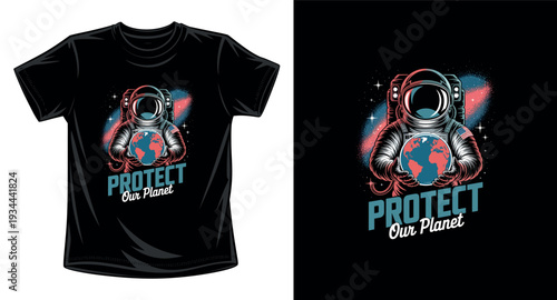 Astronaut holding planet earth with cosmic background, protect our planet graphic illustration t-shirt design print template