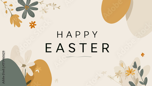 Happy Easter greeting with floral elements and abstract Easter eggs in pastel colors