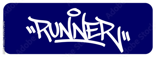 Urban Runner Handwritten Graffiti Tag for Sports Community and Fitness Apparel.