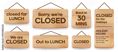 Realistic light wood hanging signs with closed for lunch and holiday hours text