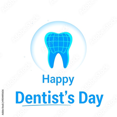 Happy dentists day greeting card with blue tooth icon in circle