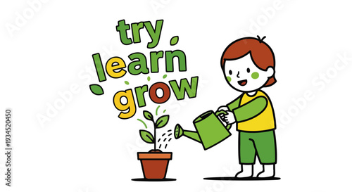 Child Watering Plant with Try Learn Grow Inspirational Text Illustration