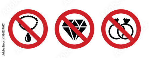 No jewelry allowed warning sign including necklace and diamond ring symbols, vector illustration for security, restricted areas, workplace safety, and public instruction design projects.