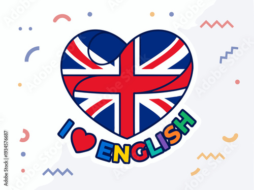 Union Jack Heart "I Love English" Text. Colorful Typography, Abstract Shapes Background. English Language Education, UK Culture. Flat Vector, Bright. Graphic, Clean.