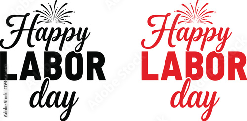 Happy labor day greetings with fireworks