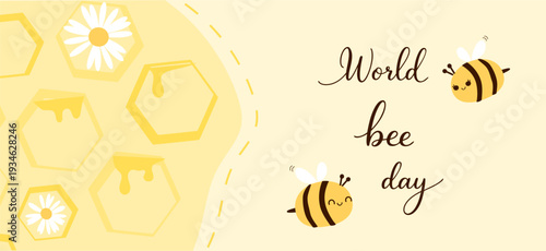 World bee day poster with cute bees, honeycomb and daisy flower illustration.