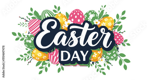 Easter Day Celebration with Decorative Eggs and Leaves.