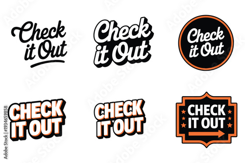 Variety of “Check It Out” text designs in bold styles and vibrant colors, creative typography set for posters, social media, banners, marketing, and digital design projects.
