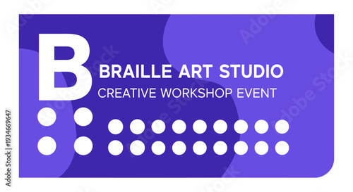 Braille Art Studio: Inspiring Creative Workshop Event, Innovative Visuals, Accessibility Focus