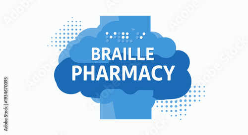 Braille Pharmacy Sign Demonstrating Accessibility and Inclusive Healthcare Design