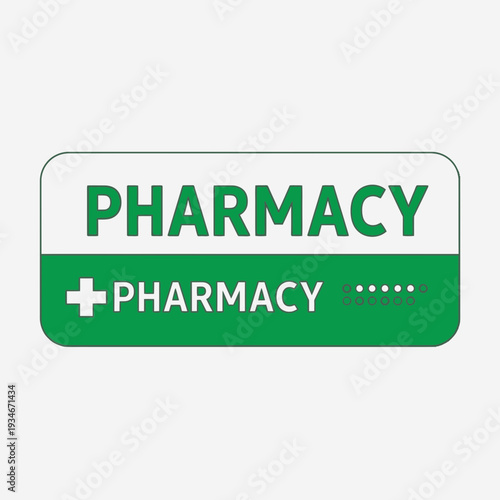 Clean And Clear Pharmacy Signage Design With White Background And Green Accents