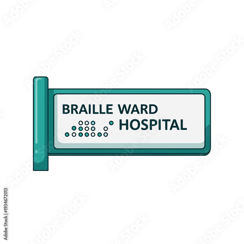 Clear Signage Indicating Braille Ward in a Healthcare Facility for Visually Impaired Patients
