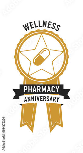 Celebration Of The Pharmacy Anniversary With Gold And Black Ribbon And Star Capsule Badge