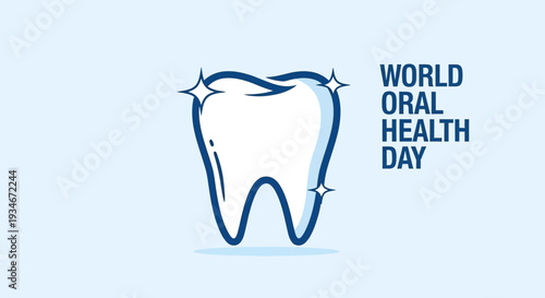 Celebration Of World Oral Health Day With a Tooth Illustration and Sparkling Effects
