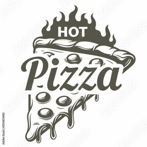 Sliced pizza with a flame above it has the word hot on the flame