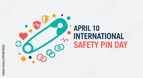 Vibrant safety pin graphic for International Safety Pin Day on April 10th