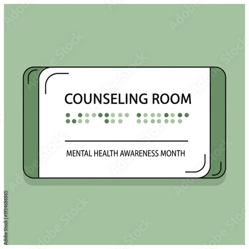 Counseling Room Sign Illustrating Mental Health Awareness During Specific Designated Periods