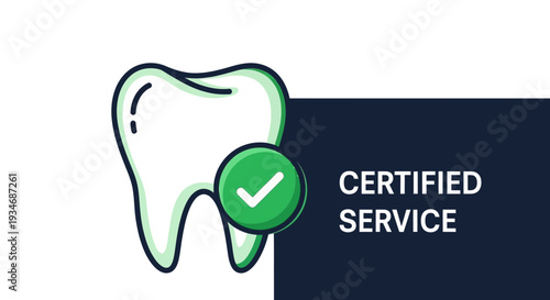 Dental Certified Service Symbol: High-Quality, Trusted, And Approved Care And Treatment