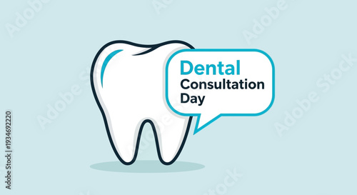 Dental Consultation Day: A Bright White Tooth Design With Speech Bubble, Flat Illustration